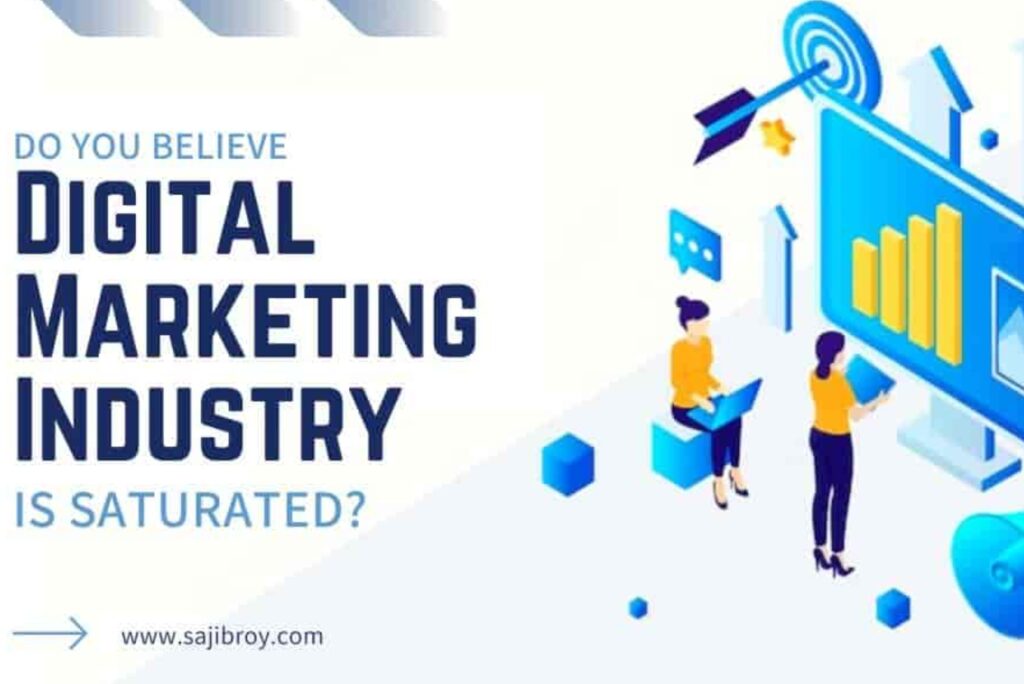 Is Digital Marketing Agency Saturated