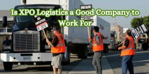 Is XPO Logistics a Good Company to Work For