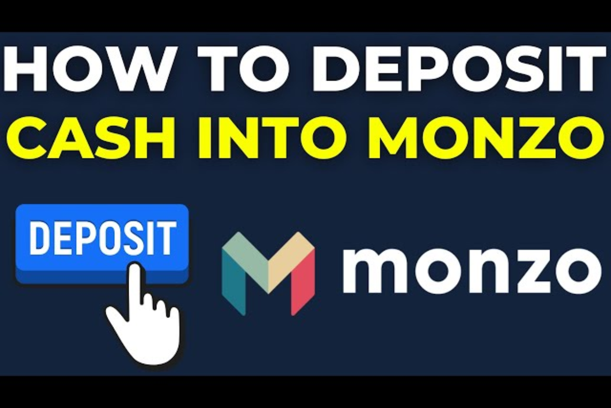 To Deposit Money Into MONZO